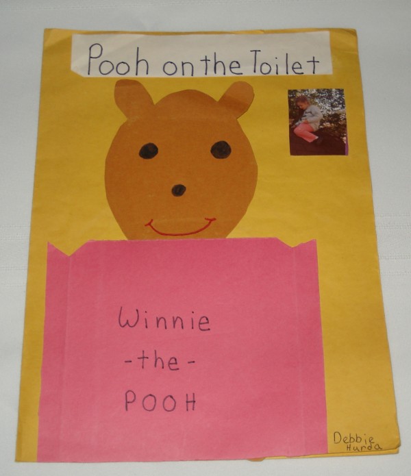 Pooh on the Toilet - written by Deb (Hurda) Hoffmann in 6th grade.